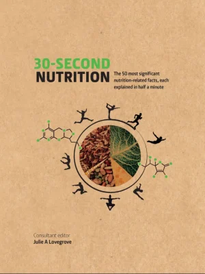 30-Second Nutrition Julie Lovegrove