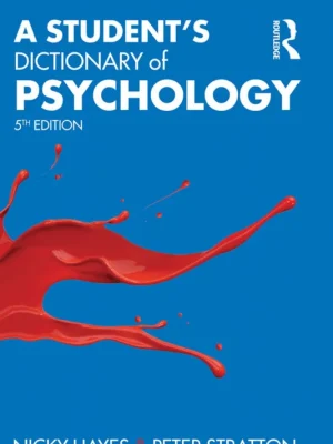 A Students Dictionary of Psychology Nicky Hayes and Peter Stratton