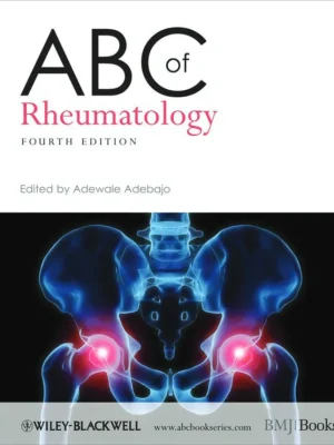 ABC of Rheumatology ABC Series Ade Adebajo