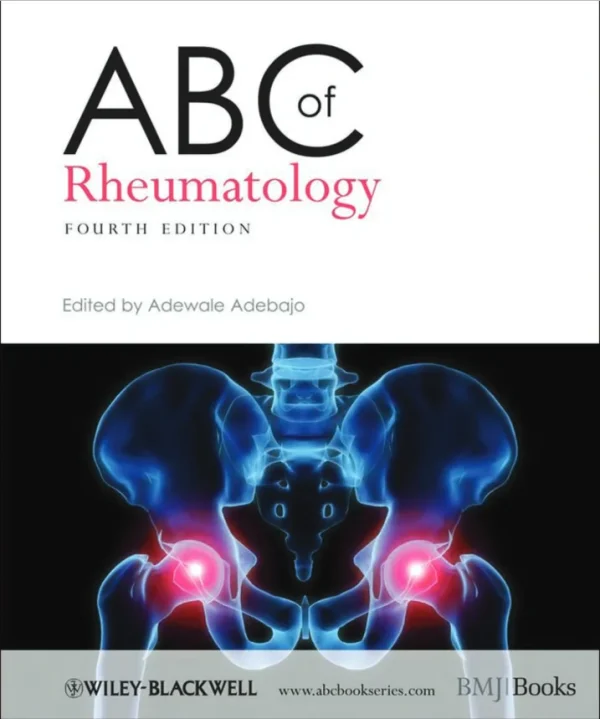 ABC of Rheumatology ABC Series Ade Adebajo