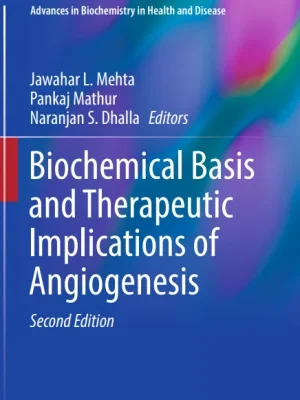 Biochemical basis and therapeutic implications of angiogenesis Jawahar L. Mehta Pankaj Mathur etc