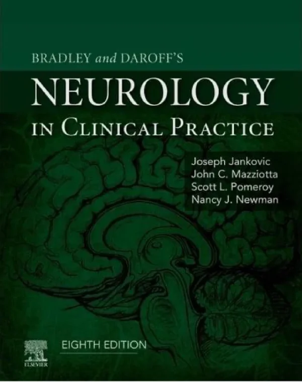 Bradley and Daroffs Neurology in clinical practice Joseph Jankovic John C. Mazziotta etc