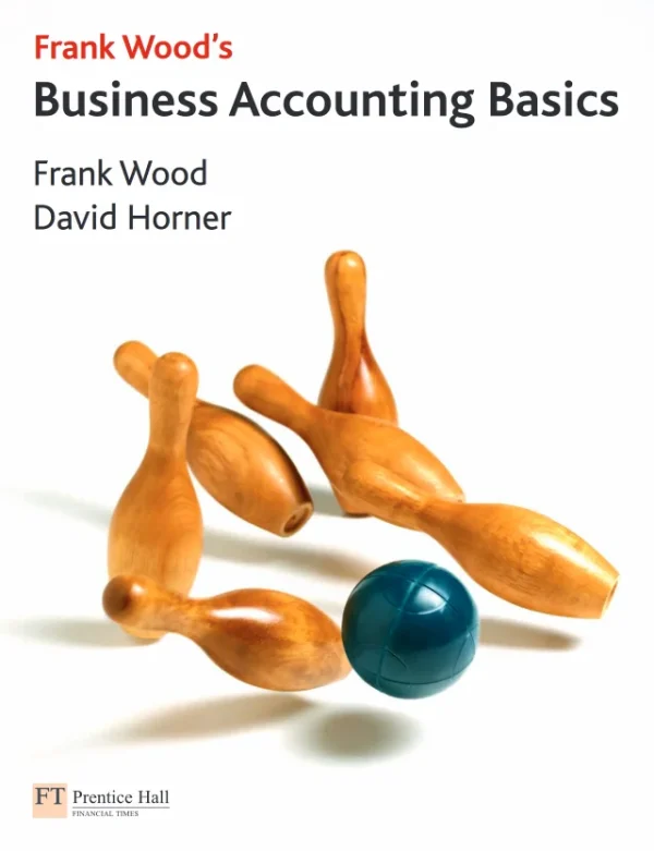 Business Accounting Basics Frank Wood