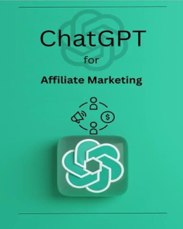 ChatGPT for Affiliate Marketing Jordan P. Smith