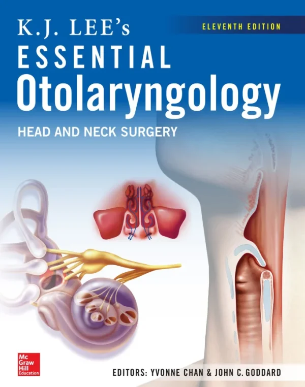 KJ Lees Essential Otolaryngology Yvonne Chan John C. Goddard eds