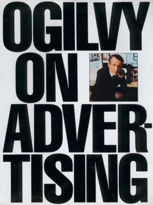 Ogilvy on Advertising David Ogilvy