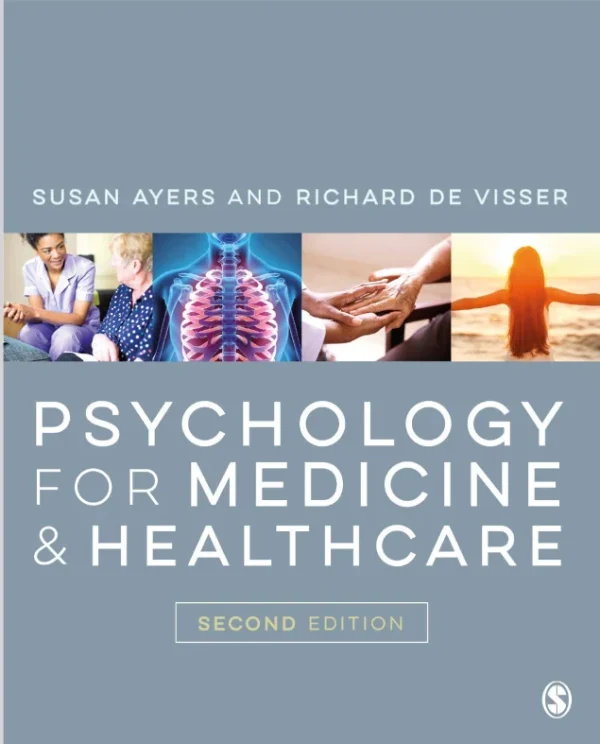Psychology for Medicine and Healthcare Ayers Susan de Visser Richard