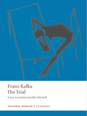 The trial Franz Kafka Ritchie Robertson Mike Mitchell_1