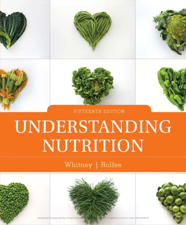 Understanding Nutrition 15th Edition Whitney Robles